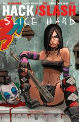 Hack/Slash: Slice Hard [Seeley] (2006) Comic Books Hack/Slash: Slice Hard Prices
