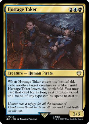 Hostage Taker #268 Magic Lord of the Rings Commander