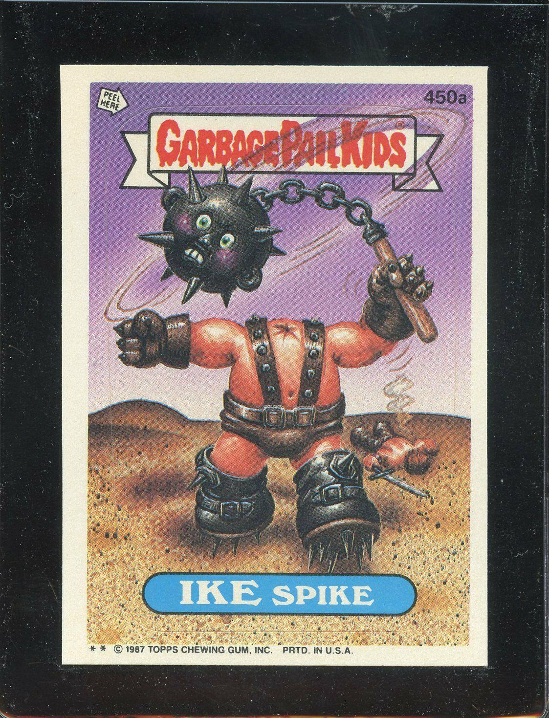 IKE Spike #450a 1987 Garbage Pail Kids