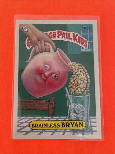 Brainless BRYAN #262a 1987 Garbage Pail Kids