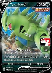 Tyranitar V [Play] #97 Pokemon Battle Styles Prices