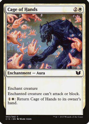 Cage of Hands Magic Commander 2015
