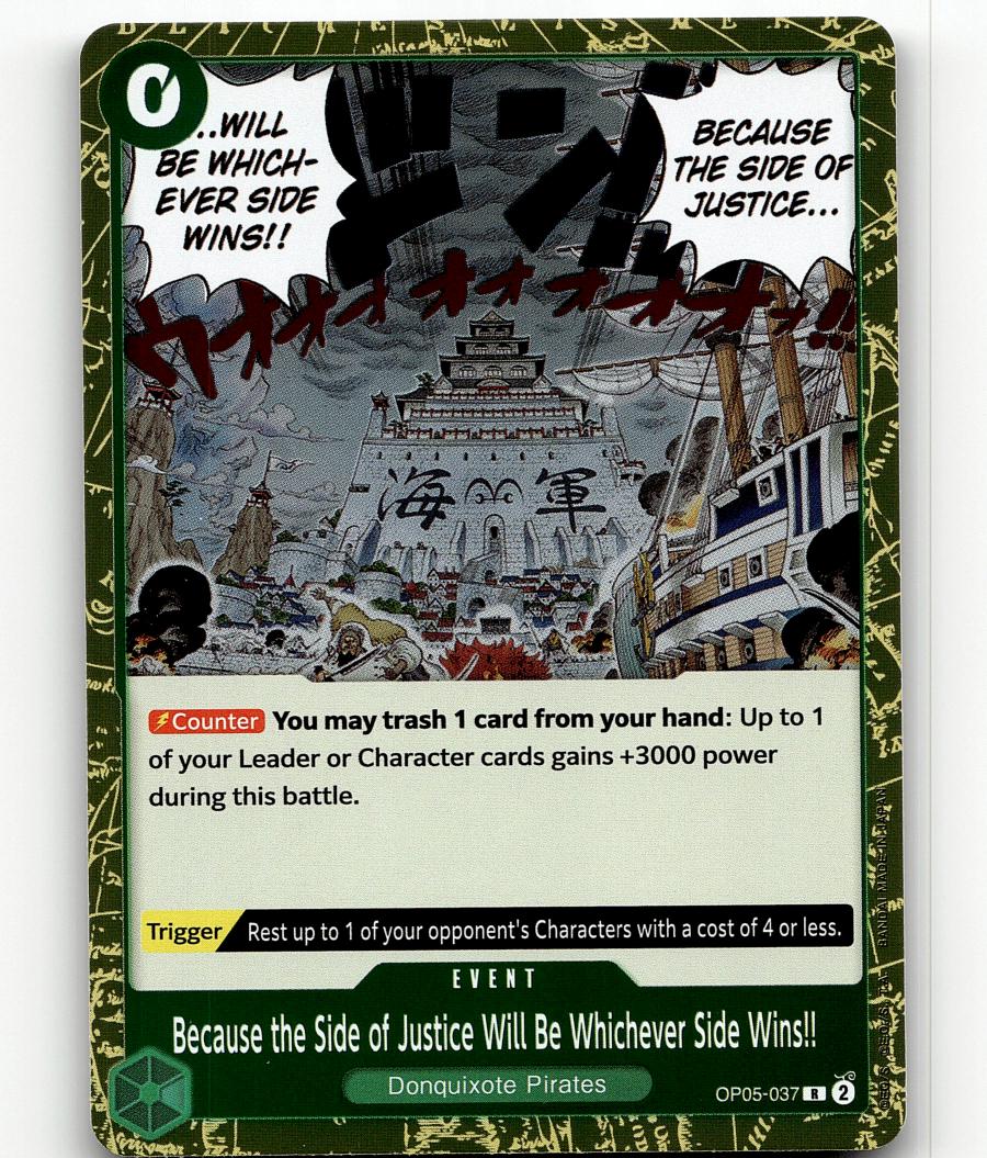 Because the Side of Justice Will Be Whichever Side Wins!! OP05-037 One Piece Awakening of the New Era