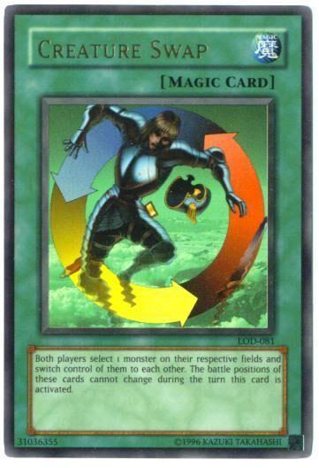 Creature Swap LOD-081 YuGiOh Legacy of Darkness