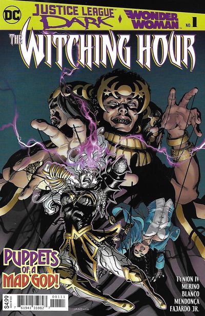 Justice League Dark and Wonder Woman: The Witching Hour #1 (2018) Comic Books Justice League Dark and Wonder Woman: The Witching Hour