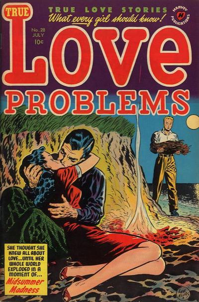True Love Problems and Advice Illustrated #28 (1954) Comic Books True Love Problems and Advice Illustrated