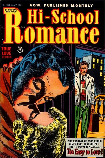 Hi-School Romance #28 (1954) Comic Books Hi-School Romance
