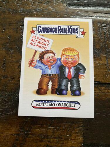 Mental McCONAUGHEY #29 Garbage Pail Kids Trumpocracy