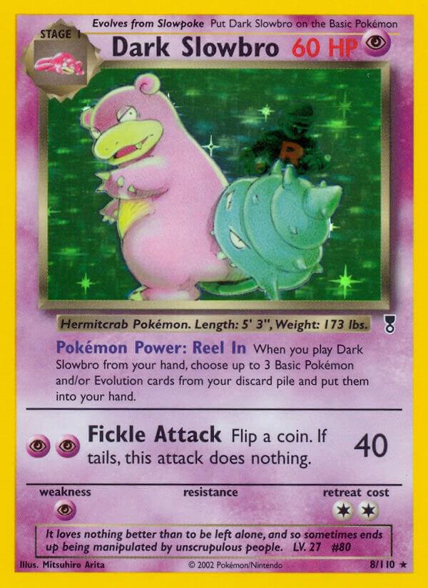 Dark Slowbro #8 Pokemon Legendary Collection