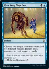 Run Away Together [Foil] #87