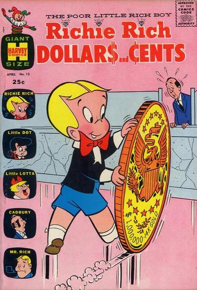 Richie Rich Dollars and Cents #12 (1966) Comic Books Richie Rich Dollars and Cents