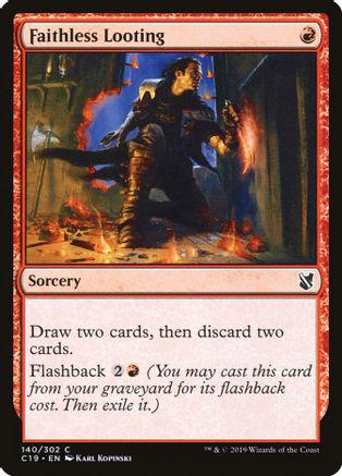 Faithless Looting Magic Commander 2019