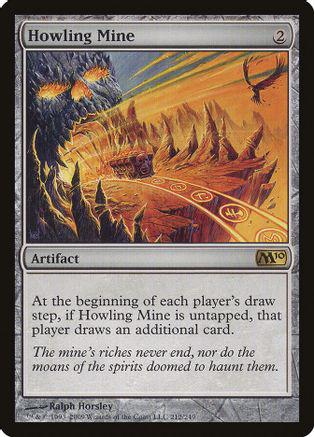 Howling Mine #212 Magic M10