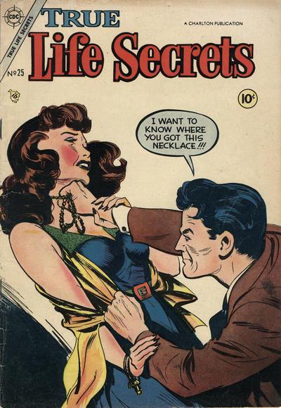 True Life Secrets #25 (1955) Comic Books True Life Secrets