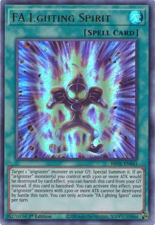 FA.I.ghting Spirit BROL-EN041 YuGiOh Brothers of Legend