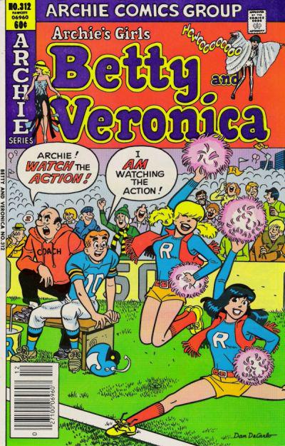 Archie's Girls Betty and Veronica #312 (1981) Comic Books Archie's Girls Betty and Veronica