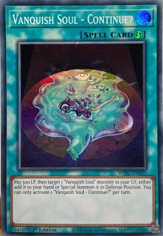 Vanquish Soul - Continue? WISU-EN025 YuGiOh Wild Survivors