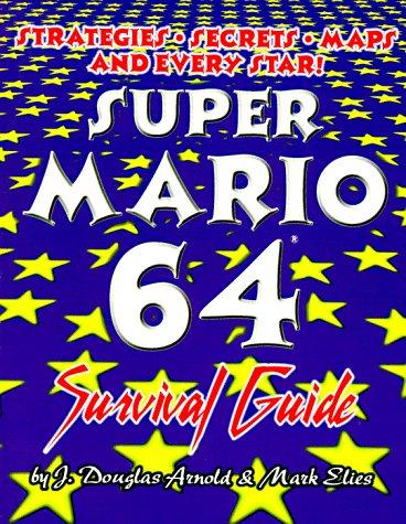 Super Mario 64 Survival Guide Strategy Guide