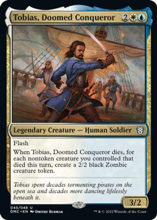 Tobias, Doomed Conqueror #45 Magic Dominaria United Commander