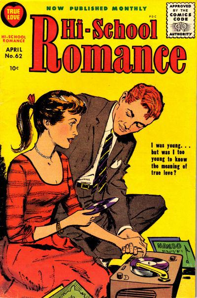 Hi-School Romance #62 (1957) Comic Books Hi-School Romance
