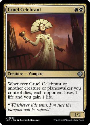 Cruel Celebrant #267 Magic Lost Caverns of Ixalan Commander