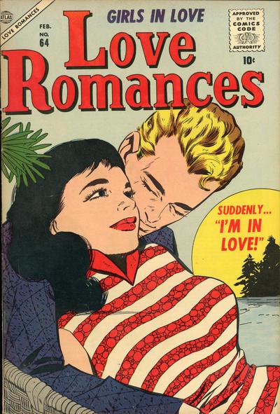 Love Romances #64 (1957) Comic Books Love Romances