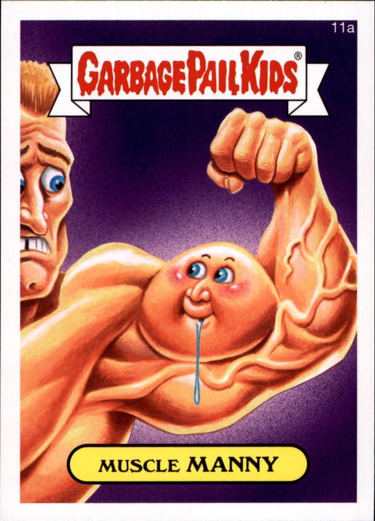 Muscle MANNY #11a 2015 Garbage Pail Kids