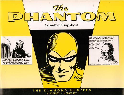 The Diamond Hunters: 4/12/1937 to 9/18/1937 #1 (1999) Comic Books Phantom
