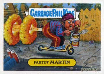 Fartin' MARTIN #31a 2003 Garbage Pail Kids