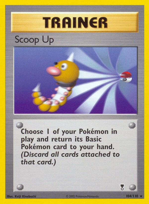 Scoop Up #104 Pokemon Legendary Collection