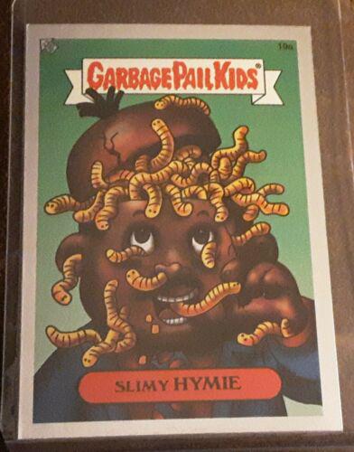 Slimy HYMIE #19a 2003 Garbage Pail Kids