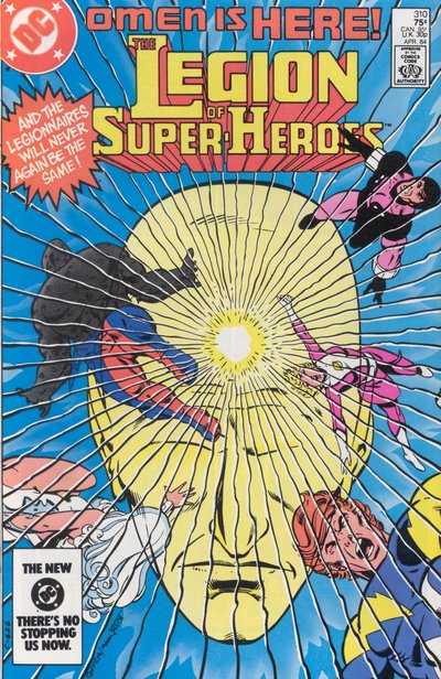 Legion of Super-Heroes #310 (1984) Comic Books Legion of Super-Heroes
