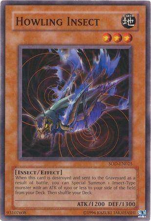 Howling Insect SOD-EN025 YuGiOh Soul of the Duelist