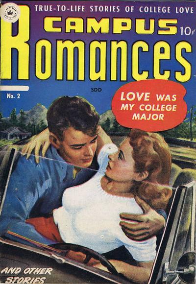 Campus Romances #2 (1950) Comic Books Campus Romances