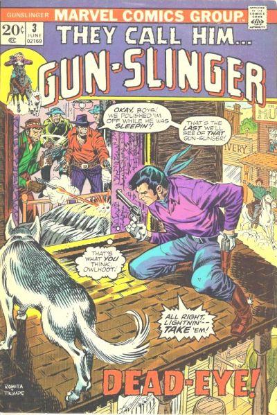 Gun-Slinger #3 (1973) Comic Books Gun-Slinger
