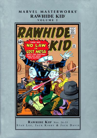 Marvel Masterworks: Rawhide Kid #2 (2007) Comic Books Marvel Masterworks: Rawhide Kid