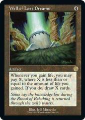 Well of Lost Dreams [Foil] Magic Brother's War Retro Artifacts Prices