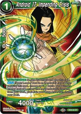 Android 17, Impending Crisis XD3-04 Dragon Ball Super Universal Onslaught