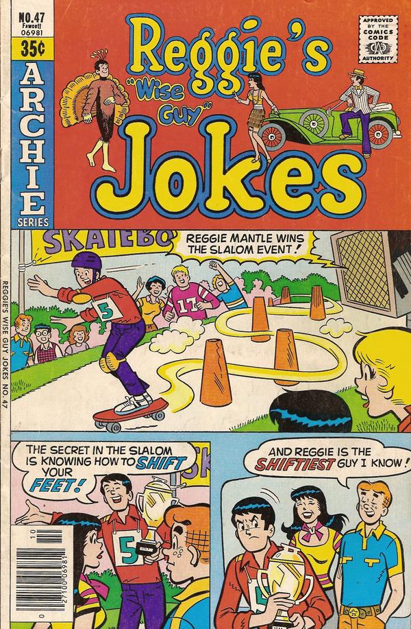 Reggie's Wise Guy Jokes #47 (1978) Comic Books Reggie's Wise Guy Jokes