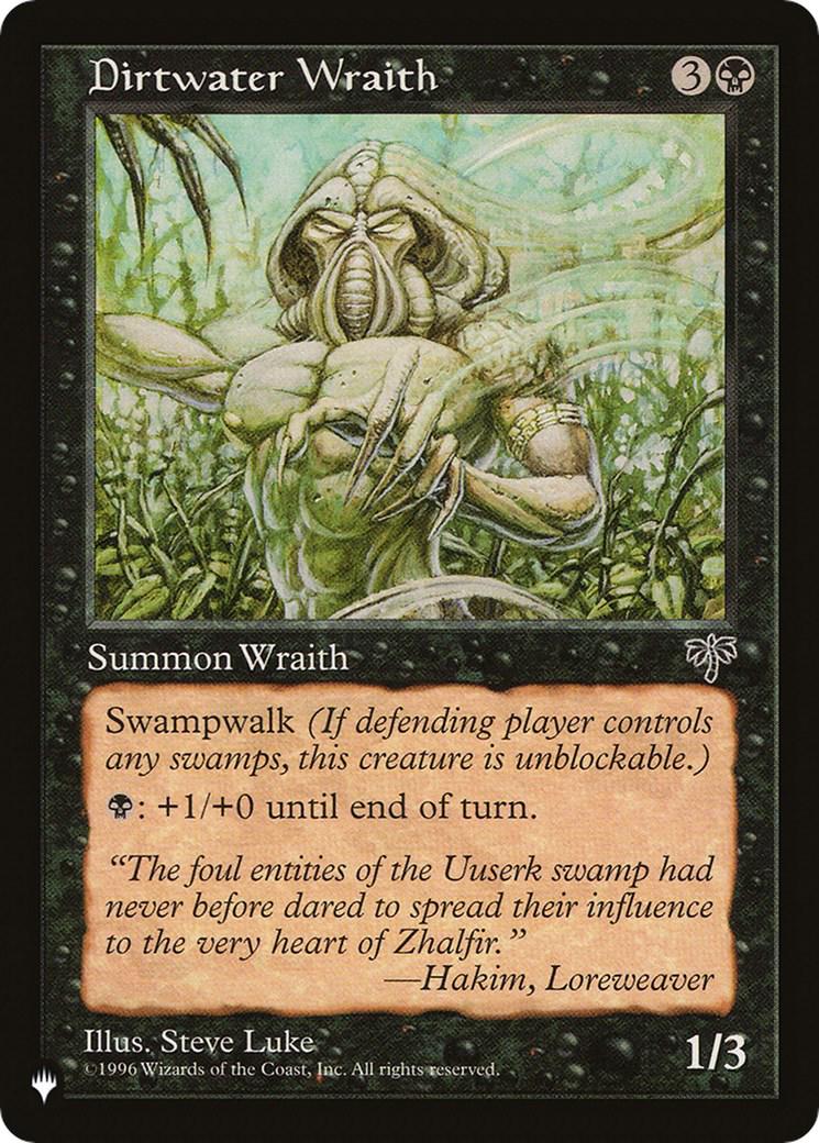 Dirtwater Wraith (Magic The List Reprints)