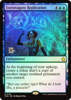 Extravagant Replication