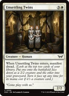 Unsettling Twins