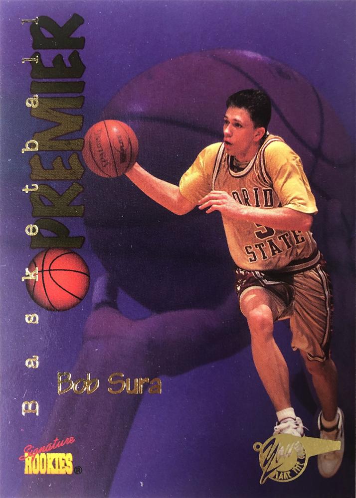 Bob Sura #22 1996 Signature Rookies Premier Basketball