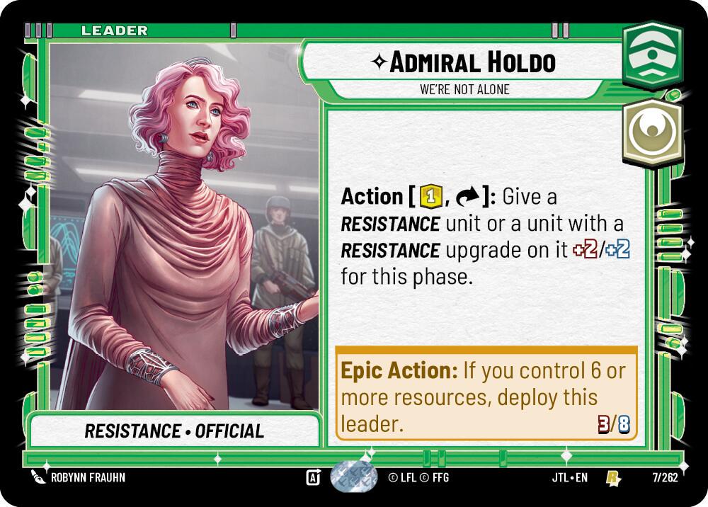 Admiral Holdo - We're Not Alone #7 Star Wars Unlimited: Jump to Lightspeed