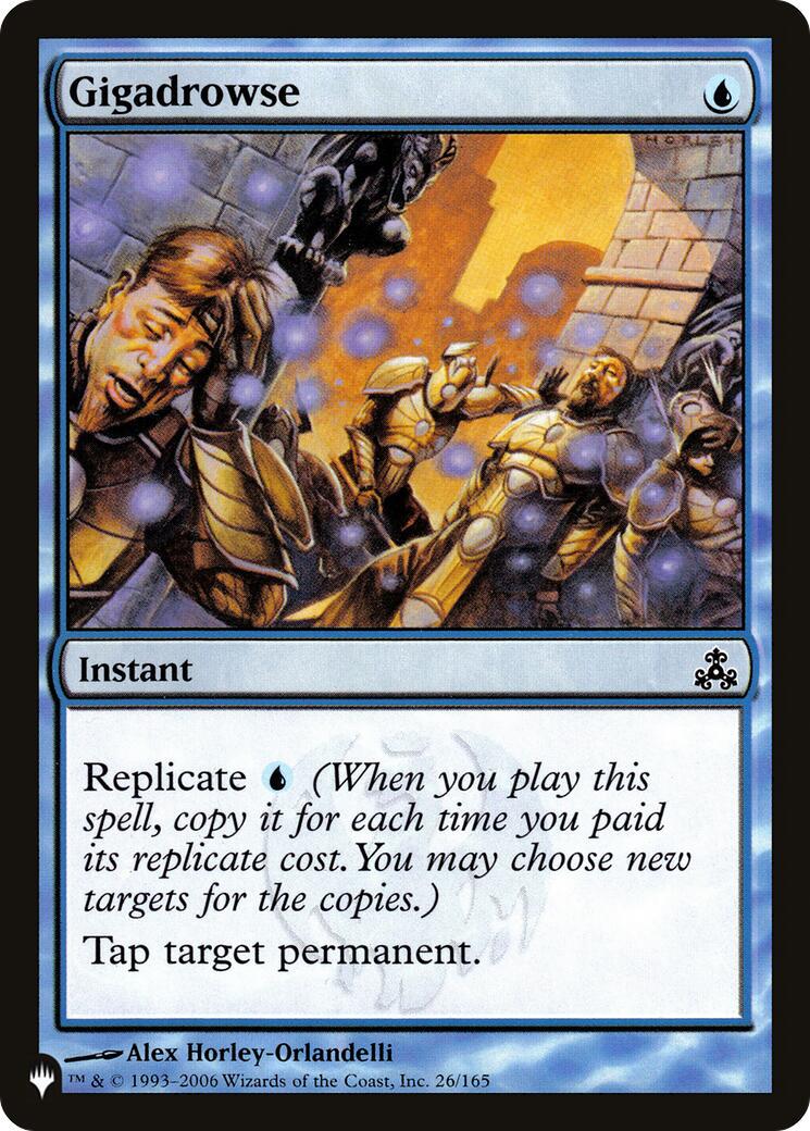 Gigadrowse (Magic The List Reprints)