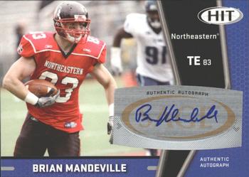 Brian Mandeville #A83 2009 Sage Hit Autographs Football