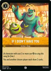 If I Didn't Have You [Foil] #32 Prijzen | Lorcana Attack of the