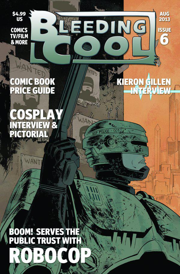 Bleeding Cool #6 (2013) Comic Books Bleeding Cool