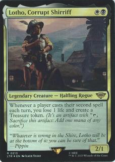 Lotho, Corrupt Shirriff