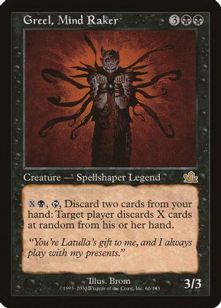 Greel, Mind Raker Magic Prophecy